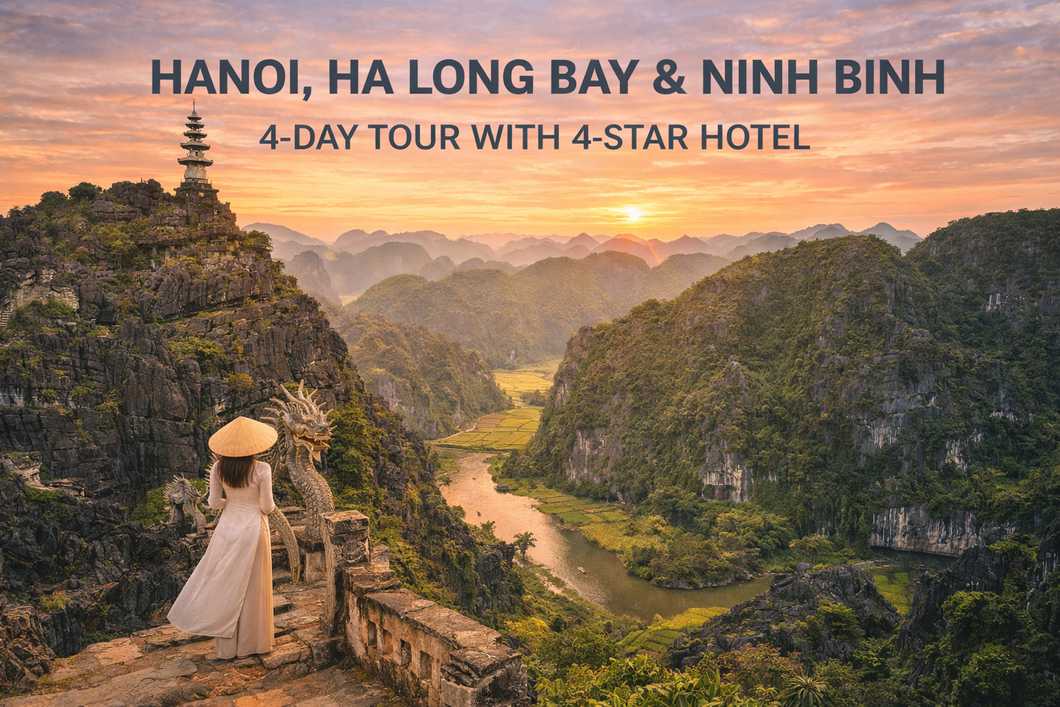 Hanoi, Ha Long Bay & Ninh Binh 4-Day Tour with 4-Star Hotel